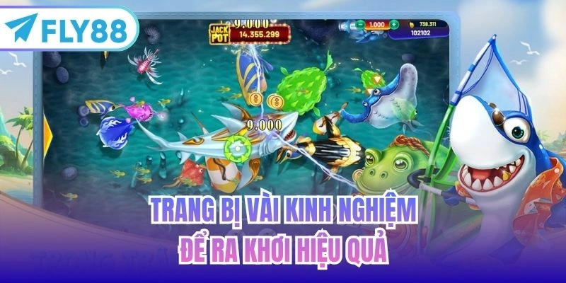 Trang bị vài kinh nghiệm để ra khơi hiệu quả